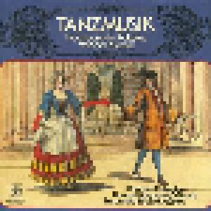 Cover - Johann Georg Stanley: Tanzmusik - Hochbarock Rokoko Wiener Klassik
