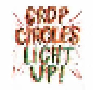 Cover - Crop Circles: Crop Circles / Light Up!