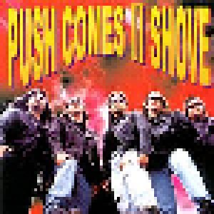 Cover - Push Comes II Shove: Deal With It!