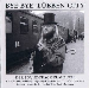 Bye Bye Lübben City (CD) - Bild 1