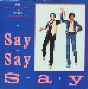 Paul McCartney & Michael Jackson + Paul McCartney: Say Say Say (Split-7") - Bild 1