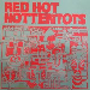 Cover - Red Hot Hottentots: Oh, Play That Thing Vol.4