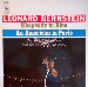 George Gershwin: Rhapsody In Blue - An American In Paris (LP) - Bild 1