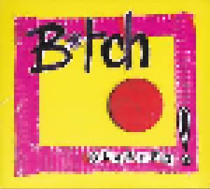 Cover - B*tch: Blasted !