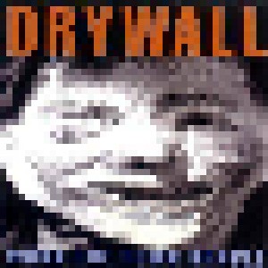 Cover - Drywall: Work The Dumb Oracle