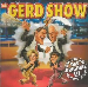Cover - Gerd Show, Die: Eddie Und Gerd - Ein Kanzler Und Ein Halber