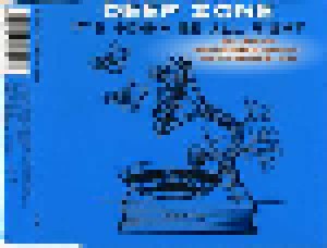 Deep Zone: It's Gonna Be All Right (Single-CD) - Bild 1