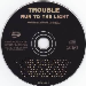Trouble: Run To The Light (CD) - Bild 4