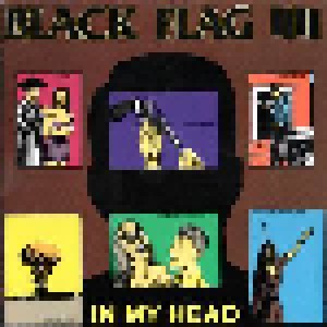 Black Flag: In My Head (CD) - Bild 1