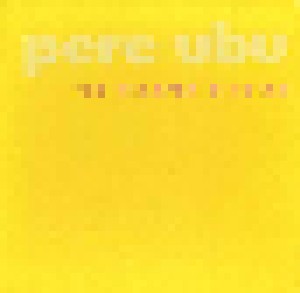 Pere Ubu: The Hearpen Singles (4-7") - Bild 1