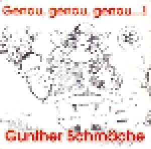 Cover - Gunther Schmäche: Genau, Genau, Genau...!