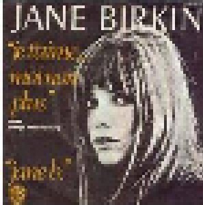 Jane Birkin & Serge Gainsbourg + Jane Birkin: Je T'Aime... Moi Non Plus / Jane B. (Split-7") - Bild 1