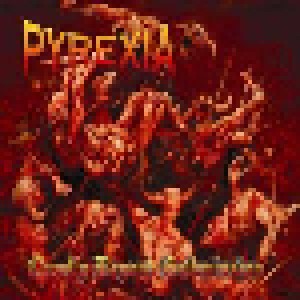 Cover - Pyrexia: Cruelty Beyond Submission