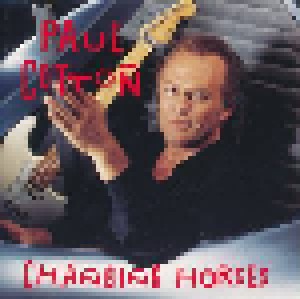 Cover - Paul Cotton: Changing Horses