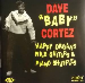Cover - Dave "Baby" Cortez: Happy Organs, Wild Guitars & Piano Shuffles