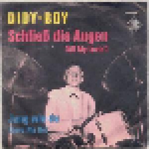 Cover - Didi-Boy: Schließ die Augen