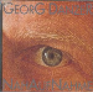 Georg Danzer: Nahaufnahme (CD) - Bild 1