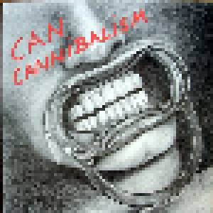 Cover - Can: Cannibalism