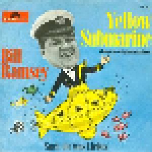 Bill Ramsey: Yellow Submarine (7") - Bild 1