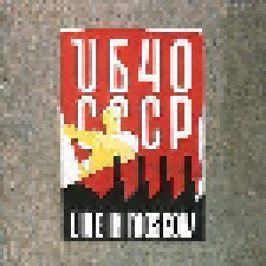 UB40: CCCP - Live In Moscow (CD) - Bild 1