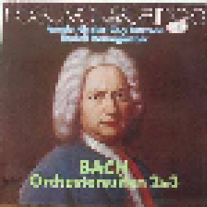 Johann Sebastian Bach: Orchestersuiten Nr. 2&3 (LP) - Bild 1