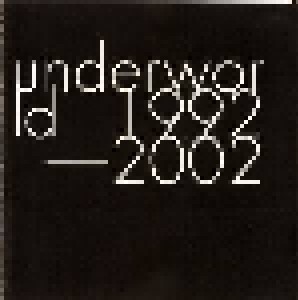 Underworld: 1992-2002 (2-CD) - Bild 1