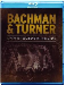 Cover - Bachman & Turner: Live At The Roseland Ballroom, NYC