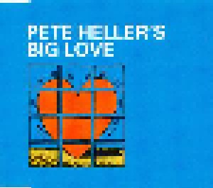 Cover - Pete Heller: Big Love