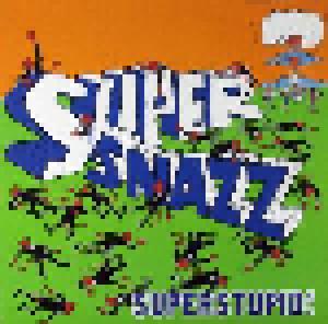 Supersnazz: Superstupid! - Cover