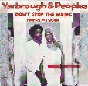 Yarbrough & Peoples: Don't Stop The Music (7") - Bild 1