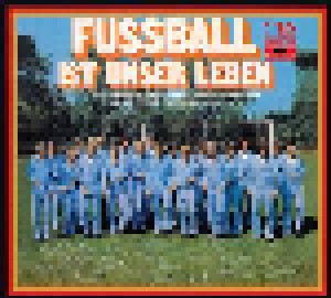 Deutsche Fußball-Nationalmannschaft: Fussball Ist Unser Leben (CD) - Bild 1