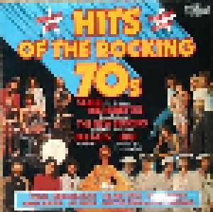 Hits Of The Rocking 70's (LP) - Bild 1