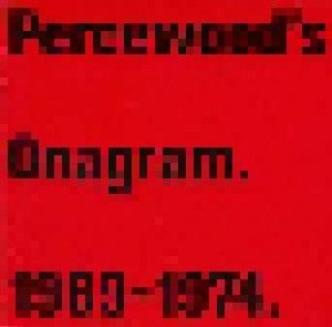 Percewood's Onagram: 1969-1974 (CD) - Bild 1