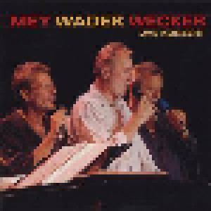 Reinhard Mey, Hannes Wader, Konstantin Wecker: Mey Wader Wecker - Das Konzert (2-CD) - Bild 1