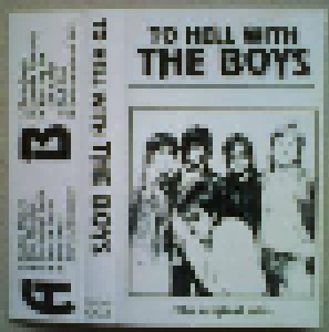 The Boys: To Hell With The Boys (Tape) - Bild 3