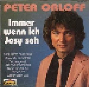 Peter Orloff: Immer Wenn Ich Josy Seh (CD) - Bild 1