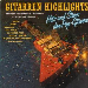 Gitarren Highlights - Hits Und Stars Der Pop-Gitarre (LP) - Bild 1
