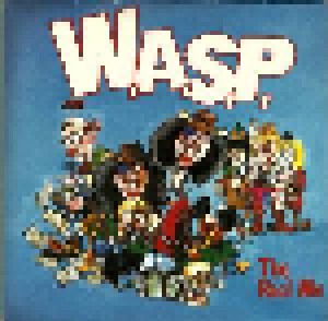 W.A.S.P.: The Real Me (7") - Bild 1
