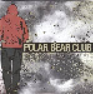 Polar Bear Club: View, The Life, The - Cover
