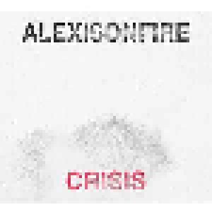 Alexisonfire: Crisis (CD) - Bild 1
