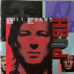Bill Evans: Push (CD) - Bild 1