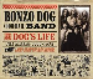 Cover - Bonzo Dog Doo-Dah Band: Dog's Life (The Albums 1967 - 1972), A