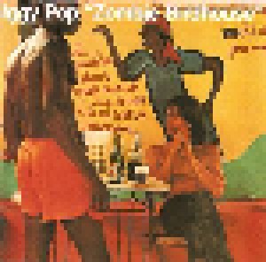 Iggy Pop: Zombie Birdhouse (CD) - Bild 1