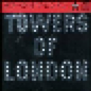 Cover - Towers Of London: Towers Of London