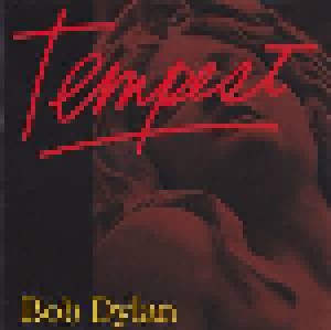 Bob Dylan: Tempest (CD) - Bild 1