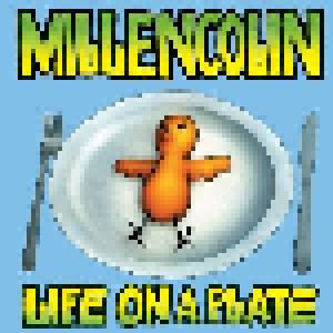 Millencolin: Life On A Plate (CD) - Bild 1