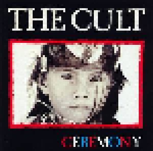 Cover - Cult, The: Ceremony