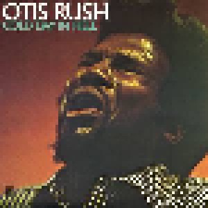 Cover - Otis Rush: Cold Day In Hell