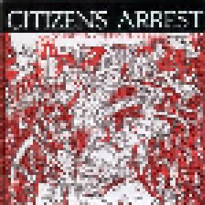 Cover - Citizens Arrest: Soaked In Others Blood