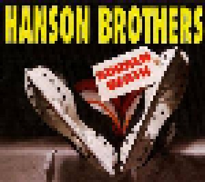 The Hanson Brothers: Sudden Death (CD) - Bild 1